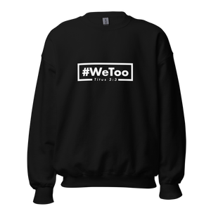 CrossWay #WeToo Unisex Sweatshirt