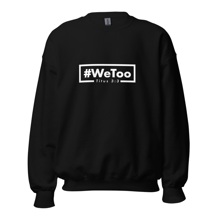 CrossWay #WeToo Unisex Sweatshirt