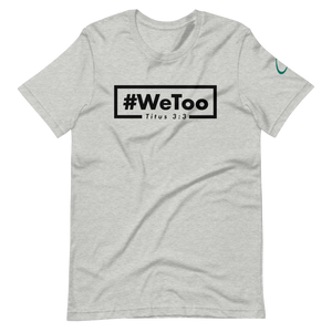 CrossWay #WeToo Unisex t-shirt