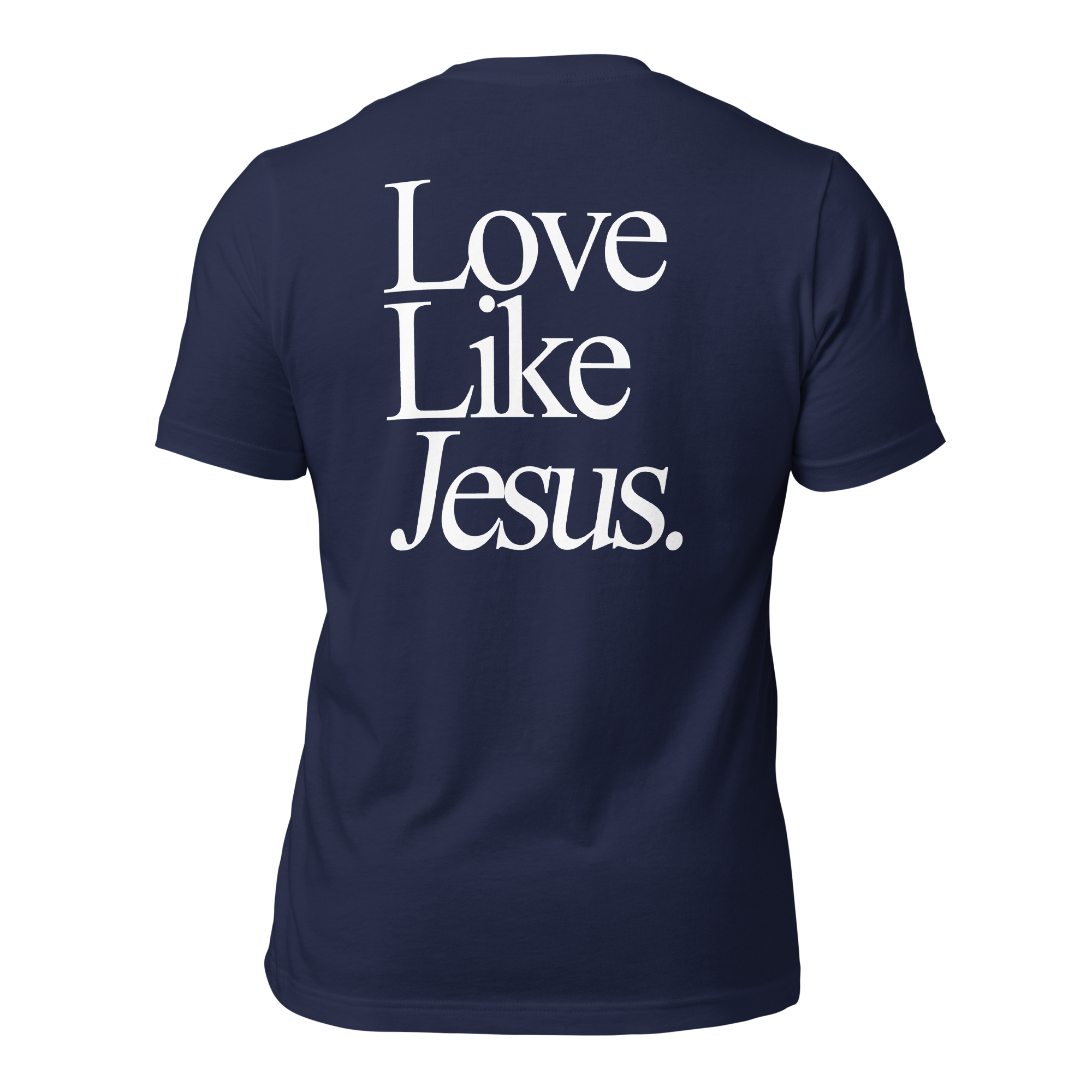 Love Like Jesus Tee