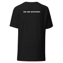 Load image into Gallery viewer, We Are Waypoint Tee